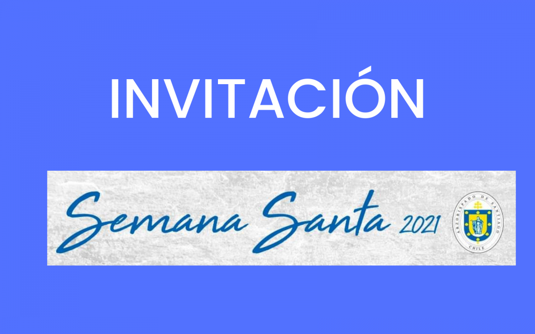 INVITACIÓN SEMANA SANTA