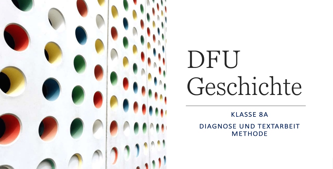 DFU Geschichte Klasse 8